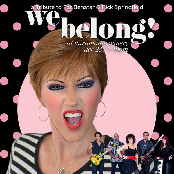 We Belong - Pat Benatar / Rick Springfield Tribute Band!